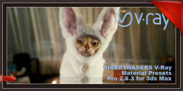 SIGERSHADERS V-Ray Material Presets Pro 2.6.3 for 3ds Max (64bit)
