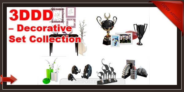 3DDD – Decorative Set Collection \ 3DDD - декоративный набор